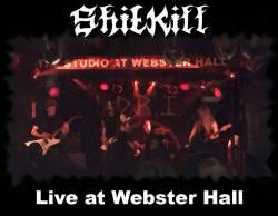 Shitkill : Live at Webster Hall